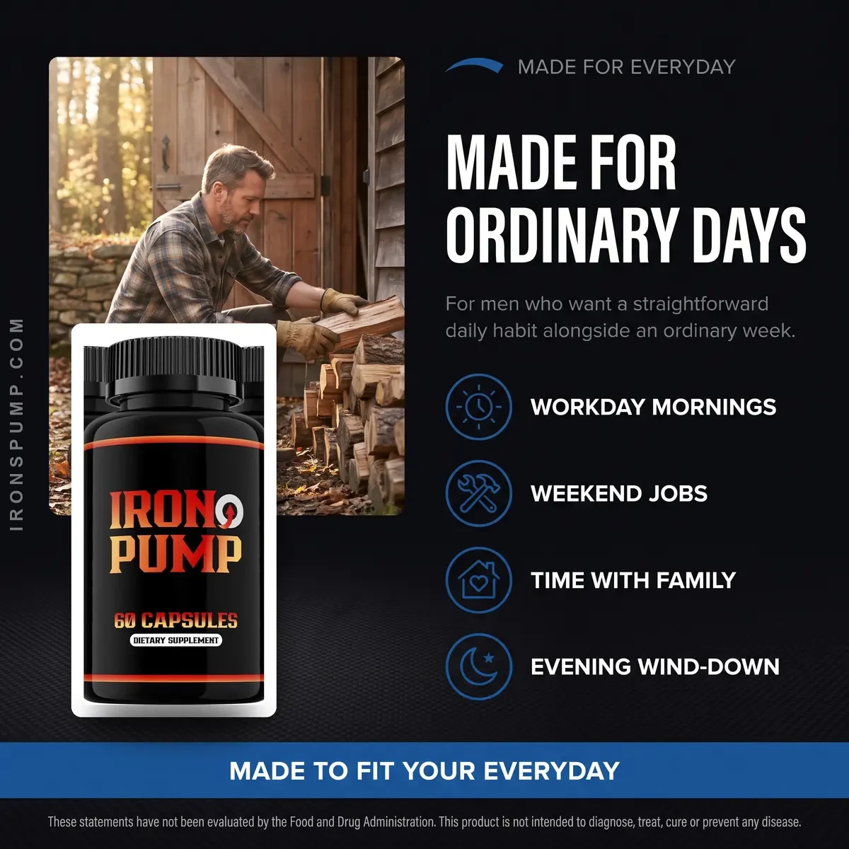 Iron Pump is made for ordinary days: active men supporting vitality alongside work, training and family
